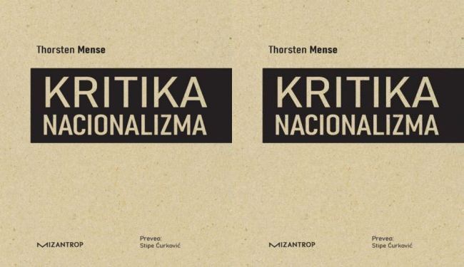 KRITIKA NACIONALIZMA: Možemo li bez nacije i nacionalne države?