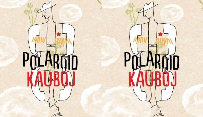 POLAROID KAUBOJ: Povratak u doba nevinosti