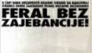 FERAL TRIBUTE: Lupiga obilježava 20 godina kako je izašao prvi broj lista koji nije želio odustati od novinarstva
