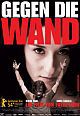 Glavom kroz zid (Gegen die Wand)