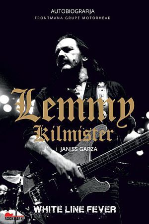 LEMMY KILMISTER: Knjiga o besmrtniku