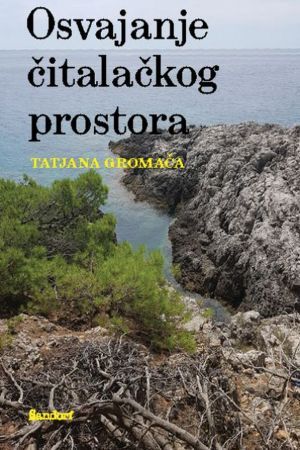 OSVAJANJE ČITALAČKOG PROSTORA: Tatjanin svijet književnosti
