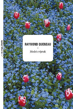 MODRI CVIJETAK: Razbarušena pustolovno-filozofska burleska vrijedna čitanja