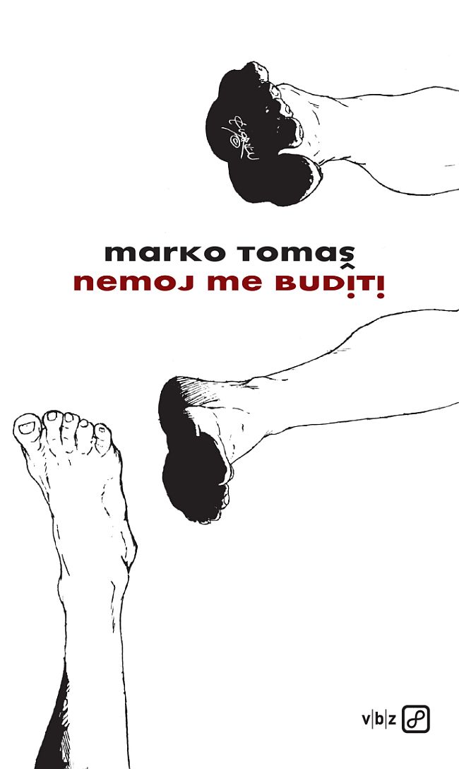 "Nemoj me buditi" - Marko Tomaš