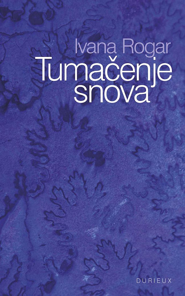 Tumačenje snova Ivana Rogar